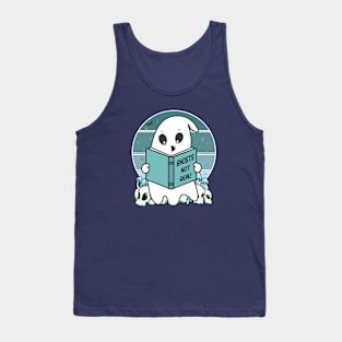 Ghosts Not Real Tank Top